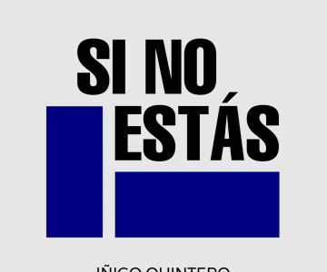 ÍÑIGO QUINTERO – SI NO ESTÁS